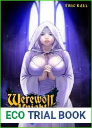 Werewolf Knight 3: A Reverse Portal Fantasy