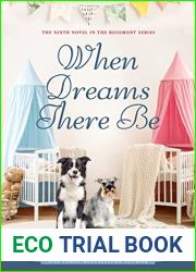 When Dreams There Be: The Ninth Novel in the Rosemont Series