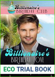 The Billionaire|s Birthday Love (Billionaire|s Birthday Club #3)