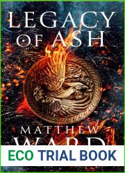 Legacy of Ash (Legacy Trilogy, #1)