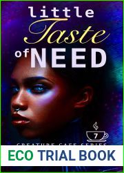 Little Taste of Need (Creature Cafe, #7)