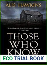 Those Who Know (Teifi Valley Coroner #3)