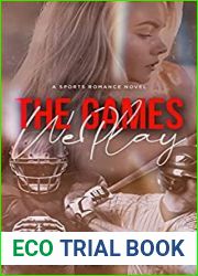 The Games We Play (Games #1)