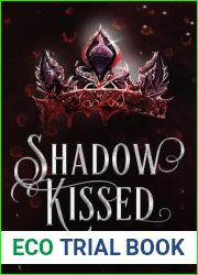 Shadow Kissed Omnibus