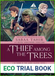 A Thief Among the Trees (An Ember in the Ashes Graphic Novel Prequel, #1)