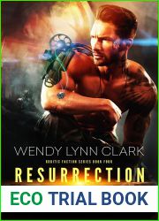 Resurrection Heart (Robotics Faction: Cyborg Mercenaries #1)