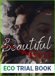 Beautiful Evil : A Dark Novel