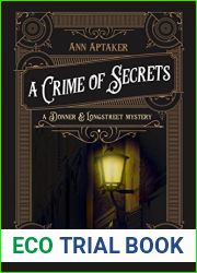 A Crime of Secrets (A Donner and Longstreet Mystery, 1)