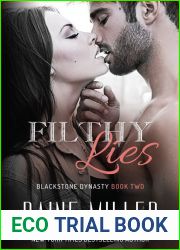 Filthy Lies (Blackstone Dynasty, #2)