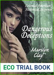Dangerous Deceptions: Colonial American Historical Suspense