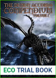 The Demon Accords Compendium, Volume 1: Stories from the Demon Accords Universe