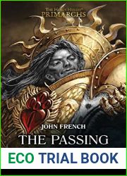 The Passing of Angels (The Horus Heresy: Primarchs)