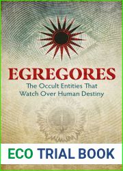 Egregores: The Occult Entities That Watch Over Human Destiny