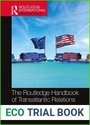 The Routledge Handbook of Transatlantic Relations (Routledge International Handbooks)