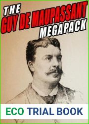 The Guy de Maupassant Megapack