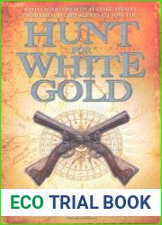Hunt for White Gold (The Pirate Devlin, #2)