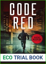 Code Red (A Rogue Warrior Thriller Book 1)