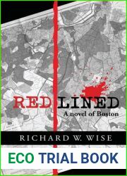 Redlined: A novel of Boston