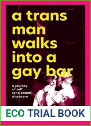 A Trans Man Walks Into a Gay Bar