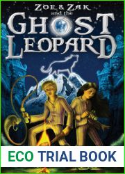 Zoe and Zak and the Ghost Leopard (Zoe and Zak Adventures, #1)