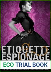 Etiquette and Espionage (Finishing School, #1)