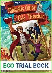 The Fantastic Order of Odd Travelers