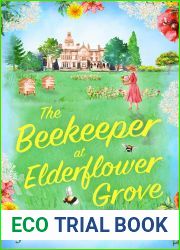 The Beekeeper at Elderflower Grove