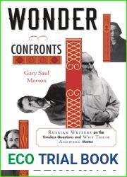Wonder Confronts Certainty: Russian Writers on the Timeless Questions and Why Their Answers Matter