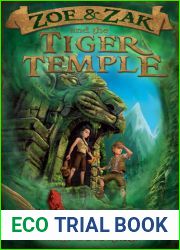 Zoe and Zak and the Tiger Temple (Zoe and Zak Adventures, #3)