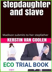 Stepdaughter and Slave (Humiliation, Submissive Woman, Dominant Man, Slave): Madison submits to her stepfather