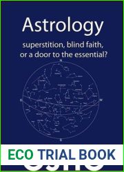 Astrology Superstition Blind Faith or a Door to the Essential?