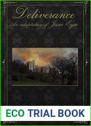 Deliverance: an adaptation of Jane Eyre