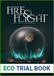 Fire and Flight (Heirs of Tenebris, #1)