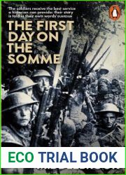 The First Day on the Somme: 1 July 1916