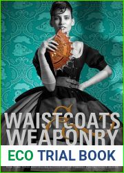 Waistcoats and Weaponry (Finishing School, #3)