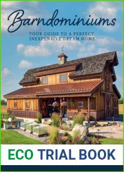 Barndominiums: Your Guide to a Perfect, Inexpensive Dream Home