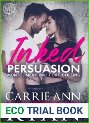 Inked Persuasion (Montgomery Ink: Fort Collins, #1)