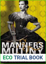 Manners and Mutiny (Finishing School, #4)