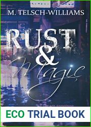 Rust and Magic: An Adult Dystopian Urban Fantasy