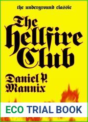 The Hellfire Club (The Underground Classic)