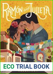 Ramon and Julieta (Love and Tacos, #1)