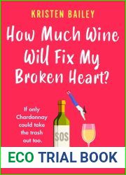 How Much Wine Will Fix My Broken Heart? (The Callaghan Sisters, #4)
