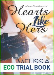 Hearts Like Hers (Seven Shores, #2)