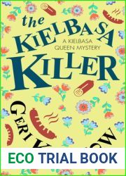 The Kielbasa Killer (A Kielbasa Queen mystery Book 1)