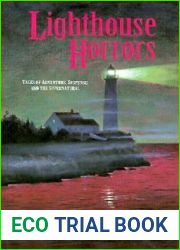 Lighthouse Horrors: Tales of Adventure, Suspense and the Supernatural