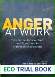 Anger at Work: Prevention, Intervention, and Treatment in High-Risk Occupations