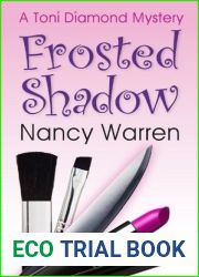 Frosted Shadow (Toni Diamond Mysteries #1)