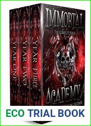 Immortal Academy: The Complete Series (Books 1-3)