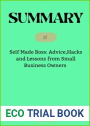 SUMMARY of Self Made Boss by Jackie Reses and Lauren Weinberg: Advice, Hacks and Lessons from Small Business Owners