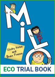 Milo: Sticky Notes and Brain Freeze